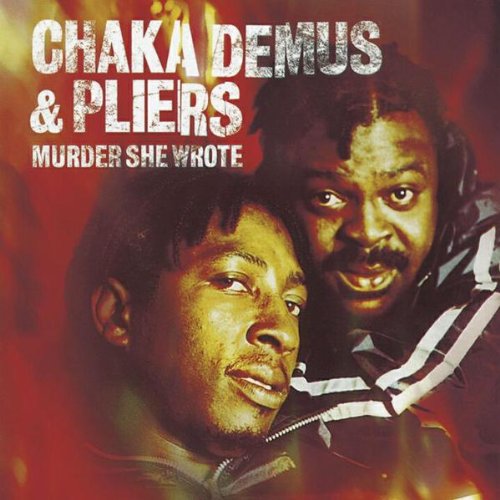 Chaka Demus & Pliers - Murder She Wrote - Zortam Music