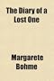 The Diary of a Lost One