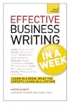 Effective Business Writing in a Week:...