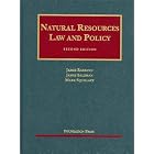 Natural Resources Law and Policy, 2d Edition (University Casebook Series) by James Rasband, James Salzman, and Mark Squillace