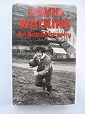 David Watkins : an autobiography