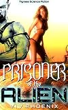 Prisoner of the Alien: Tigress Science Fiction