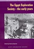 The Egypt Exploration Society : the early years