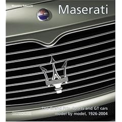 Maserati 1926-2002: Sport, Gran Turismo, Grand Prix