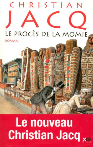 Le proc&egrave;s de la momie