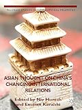 Asian thought on China's changing international relations