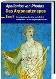 Das Argonautenepos - Apollonios von Rhodos, Reinhold Glei, Stephanie Natzel-Glei