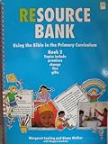 Resource bank
