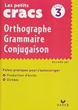 Orthographe Grammaire Conjugaison : Cycle 3