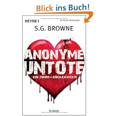 Anonyme Untote: Eine Zombie-Liebesgeschichte