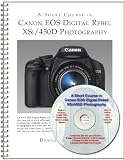 A Short Course in Canon EOS Digital Rebel XSi/450D Photography book/ebook