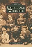 Bordon and Whitehill
