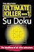 The "Times" Ultimate Killer Su Doku: The Deadliest of All Killer Su Dokus