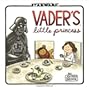 Vader's Little Princess (Star Wars)