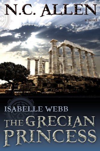 Isabelle Webb: The Grecian Princess