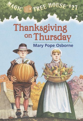 Thanksgiving On Thursday (Turtleback School & Library Binding Edition) (Magic Tree House (Pb))