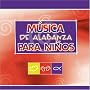 Musica de Alabanza para Ni�os CD