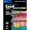 Microsoft Office Excel 2003: Comprehensive Concepts and Techniques, CourseCard Edition (Shelly Cashman)