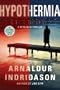 Hypothermia: A Thriller (Detective Erlendur)