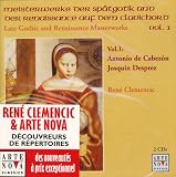 Clemencic Plays Late Gothic & Renaissance Masterworks on Clavichord, Vol. 1: Cabezon & Desprez