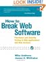 How to Break Web Software: Functional and Security Testing of Web Applications and Web Services. Book & CD