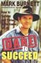 Dare to Succeed: How to Survive and Thrive in the Game of Life