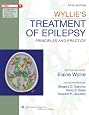Wyllie`s Treatment of Epilepsy: Principles and Practice (Wyllie, Treatment of Epilepsy)