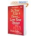 Do Your Kids a Favor...Love Your Spouse