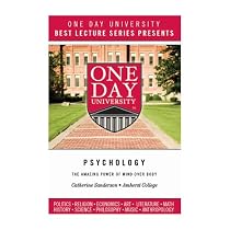 One Day University Presents: The Amazing Power of Mind Over Body