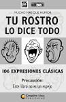 TU ROSTRO LO DICE TODO - 106 Expresio...