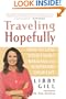 Traveling Hopefully: How to Lose Your Family Baggage and Jumpstart Your Life