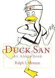 Duck San (Alexis Books)