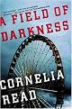 A Field of Darkness