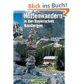 H�ttenwandern in den Bayer. Hausbergen