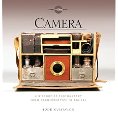 Camera: A History of Photography from Daguerreotype to Digital