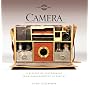 Camera: A History of Photography from Daguerreotype to Digital