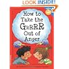 How to Take the Grrrr Out of Anger (Laugh & Learn)