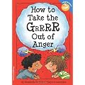 How to Take the Grrrr Out of Anger