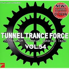 Tunnel Trance Force Vol.54