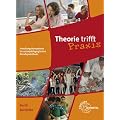 Theorie trifft Praxis: Handlungskompetenz im sozialp�dagogischen Berufspraktikum