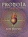Books : Pronoia Is the Antidote for Paranoia: How the Whole World Is Conspiring to Shower You with Blessings