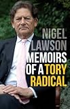 Memoirs of a Tory radical