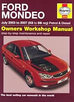 Ford Mondeo Petrol and Diesel Service and Repair Manual: 2003 to 2007 (Haynes Service and Repair Manuals)