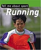 Tell me about-- running