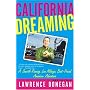 California Dreaming: A Smooth-Running, Low Mileage, Best-Priced American Adventure