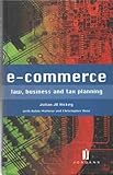 E-commerce : law, business and tax planning