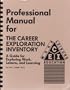 Professional Manual for The Career Exploration Inventory: A Guide for Exploring Work, Leisure, and Learning