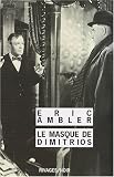 Le Masque de Dimitrios
