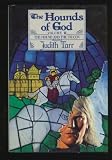 The Hounds of God (Hound and the Falcon Trilogy, Vol 3)