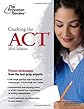 Cracking the ACT, 2010 Edition (College Test Preparation)